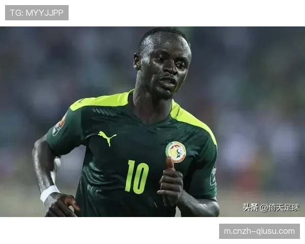 塞内加尔身体对抗优势：马内领衔的非洲冠军防守纪律分析